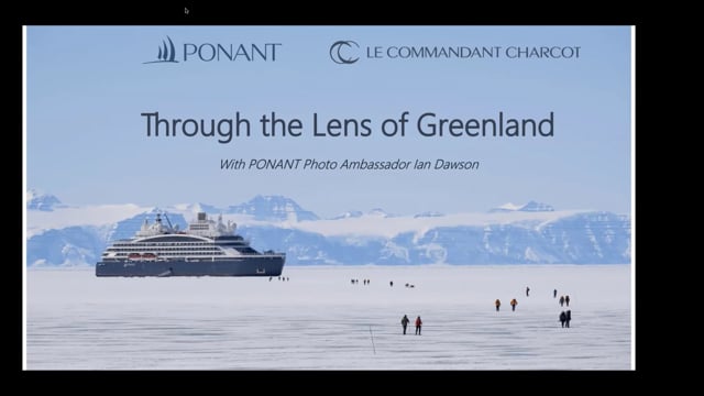 Through the Lens of Greenland with PONANT Photo Ambassador Ian Dawson