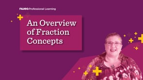 An Overview of Fraction Concepts