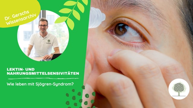 Wie gut leben trotz Sjögren-Syndrom? 