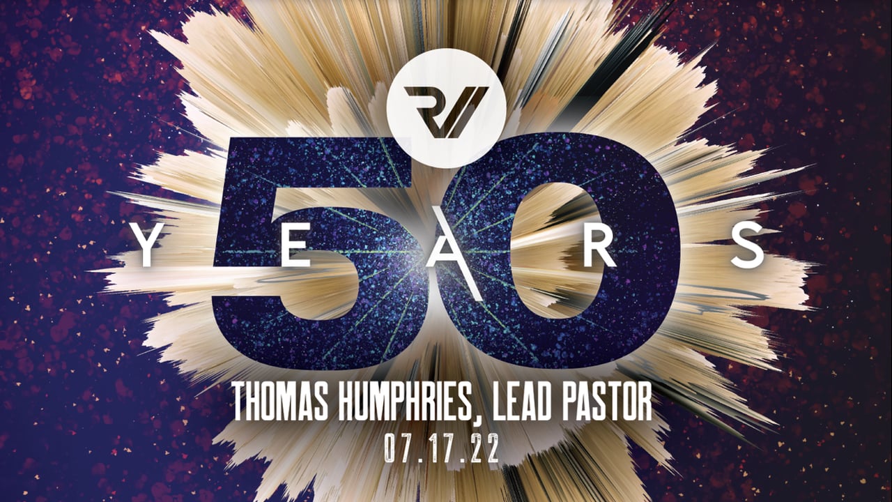 "50th Celebration" Thomas Humphries, Lead Pastor