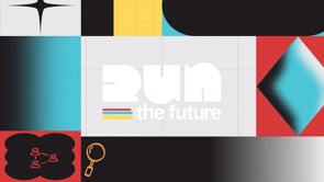 Run the Future