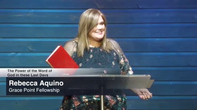 The Power of the Word of God in these Last Days | Rebecca Aquino