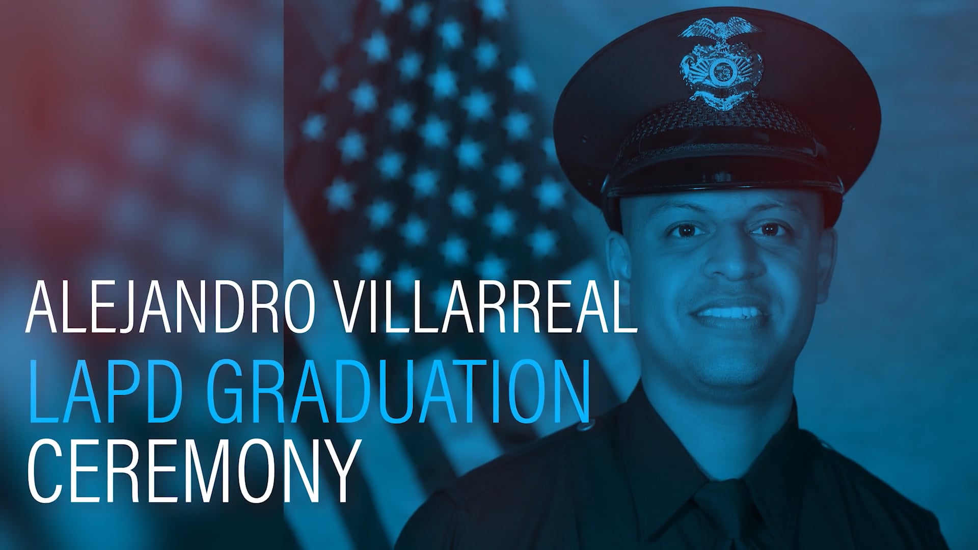 LAPD Graduation for Alejandro Villarreal on Vimeo