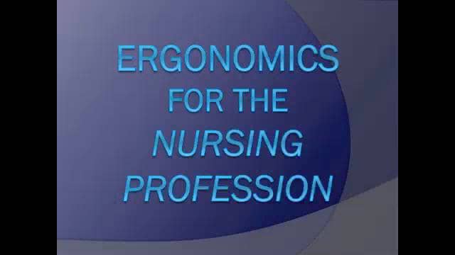 Ergonomics for the Nursing Profession on Vimeo