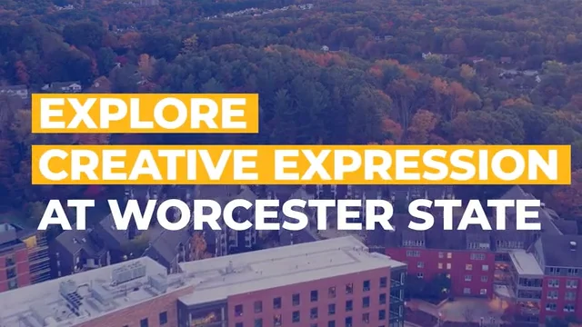 Worcester State University: Creative Expression on Vimeo