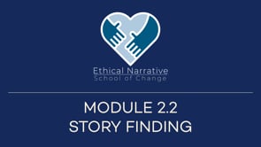 Module 2.2 Storyfinding