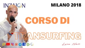 CORSO DI TRANSURFING 2018 LIBRERIA ESOTERICA MILANO