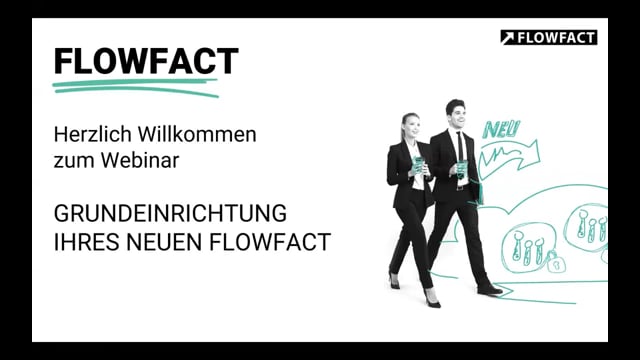 Grundeinrichtung Ihres neuen FLOWFACT