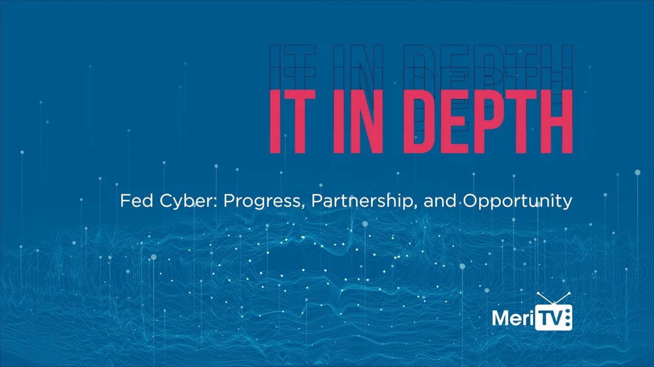 Fed Cyber: Progress, Partnership, and Opportunity