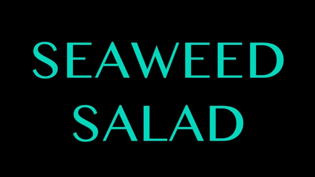 Seaweed Salad