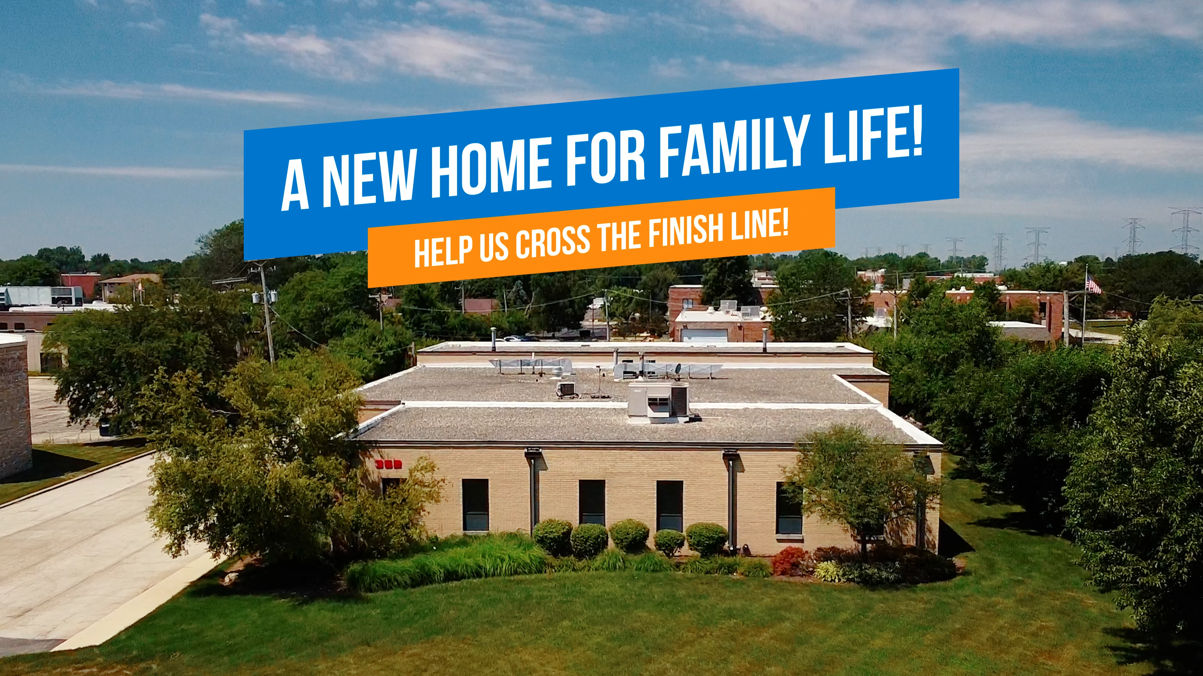 Family Life Fundraising Video