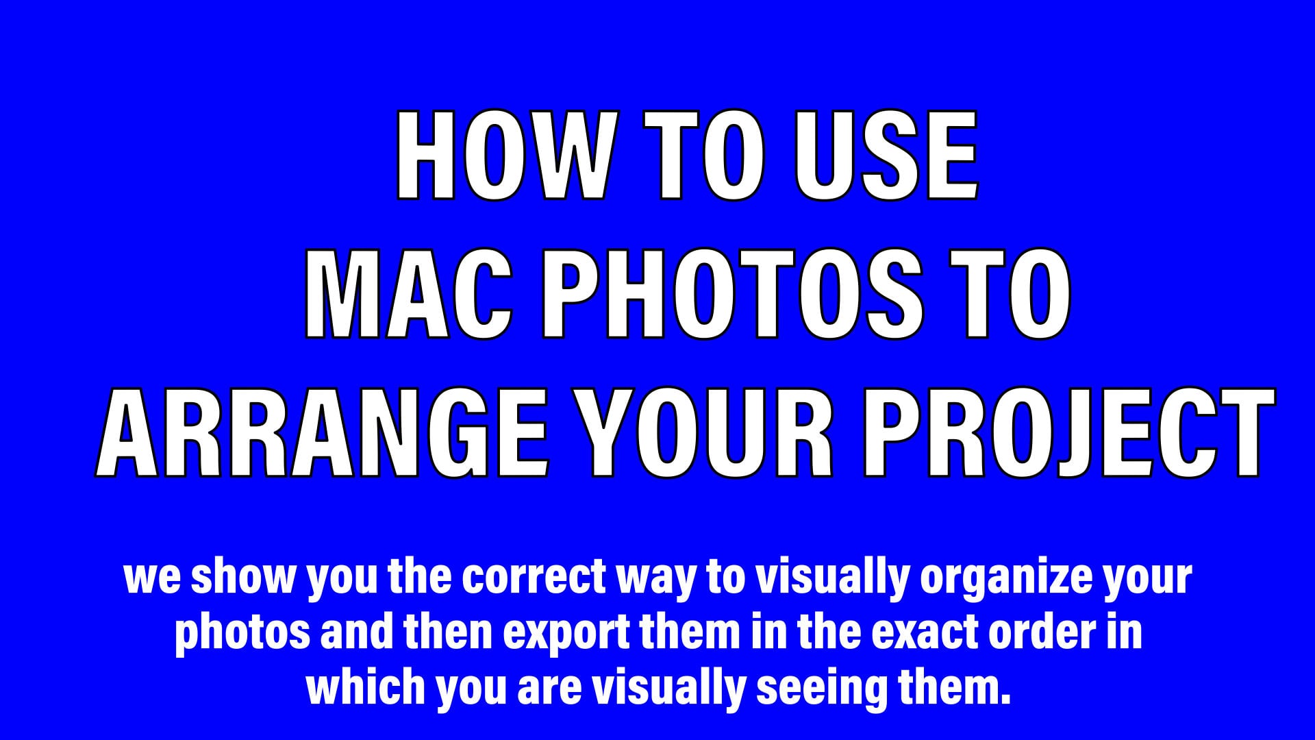 How to Organize your Photos in MAC Photos