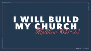 I Will Build My Church