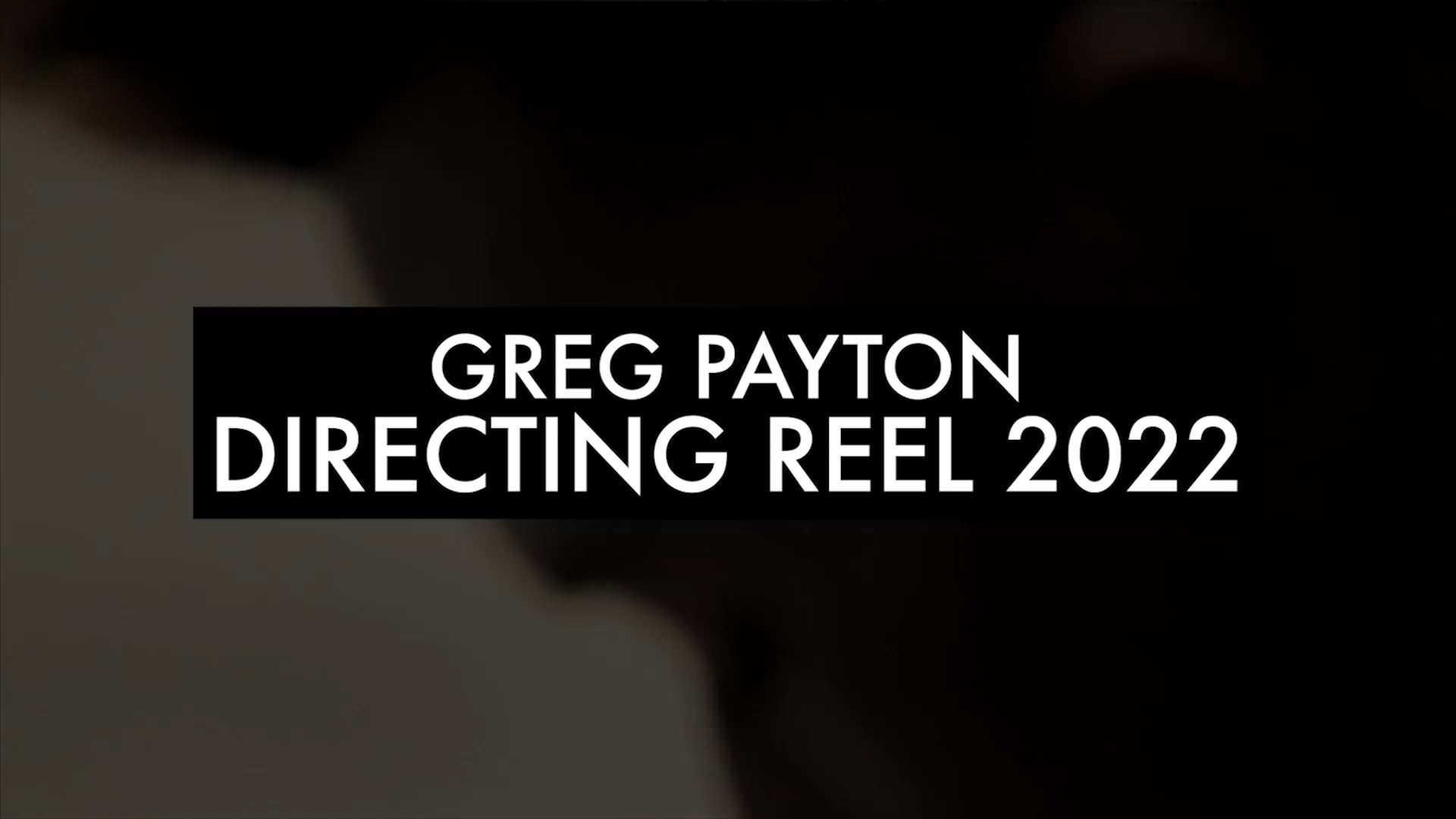 Directing Reel SUMMER 2022.mp4