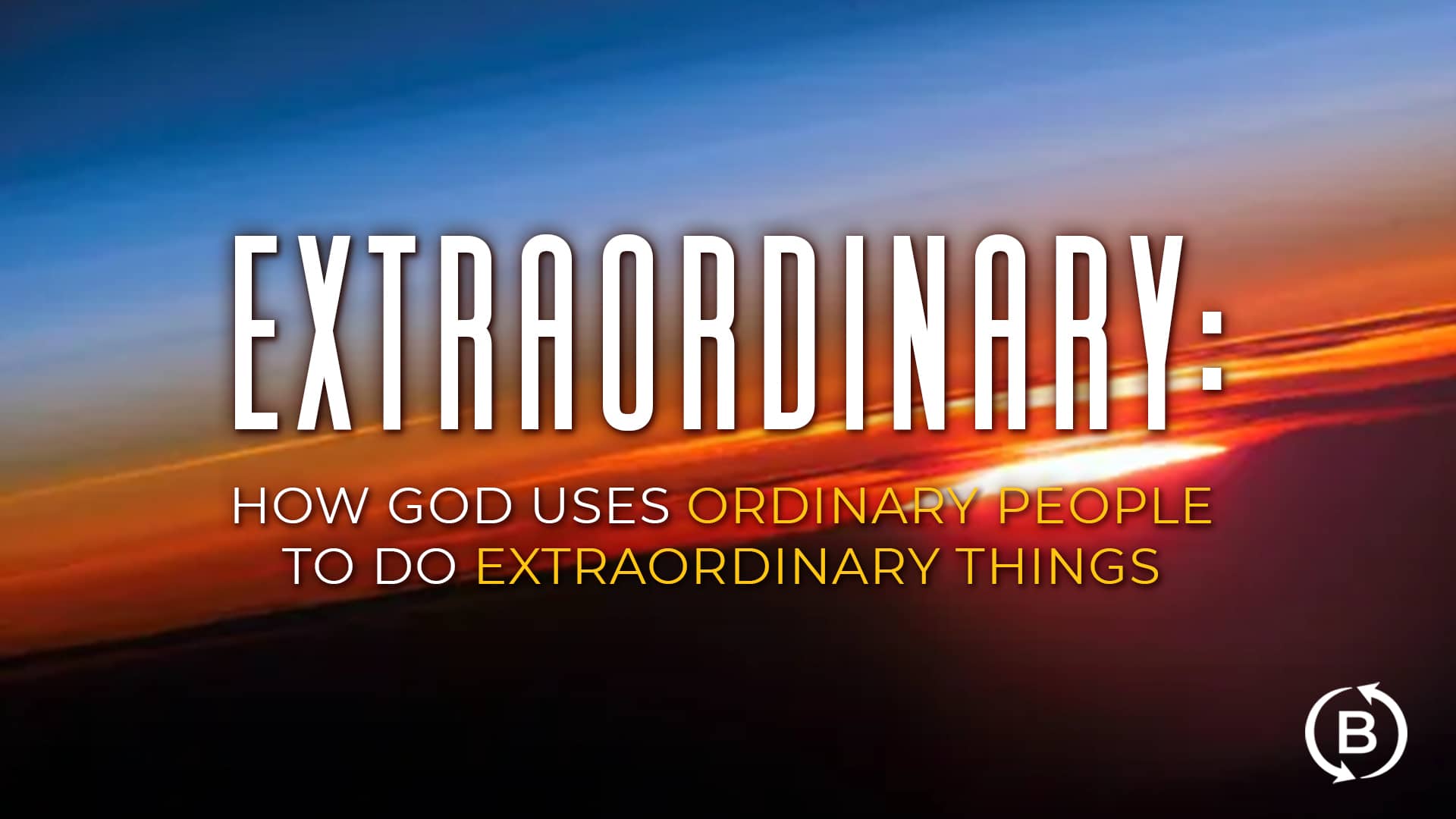 God Uses Ordinary People In Extraordinary Ways – VVSRPO