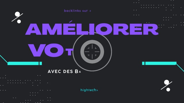 améliorer votre SEO avec des Backlinks de Haut qualité