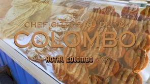 Chef Gizzy's Guide to Colombo: A Hotal Colombo Story