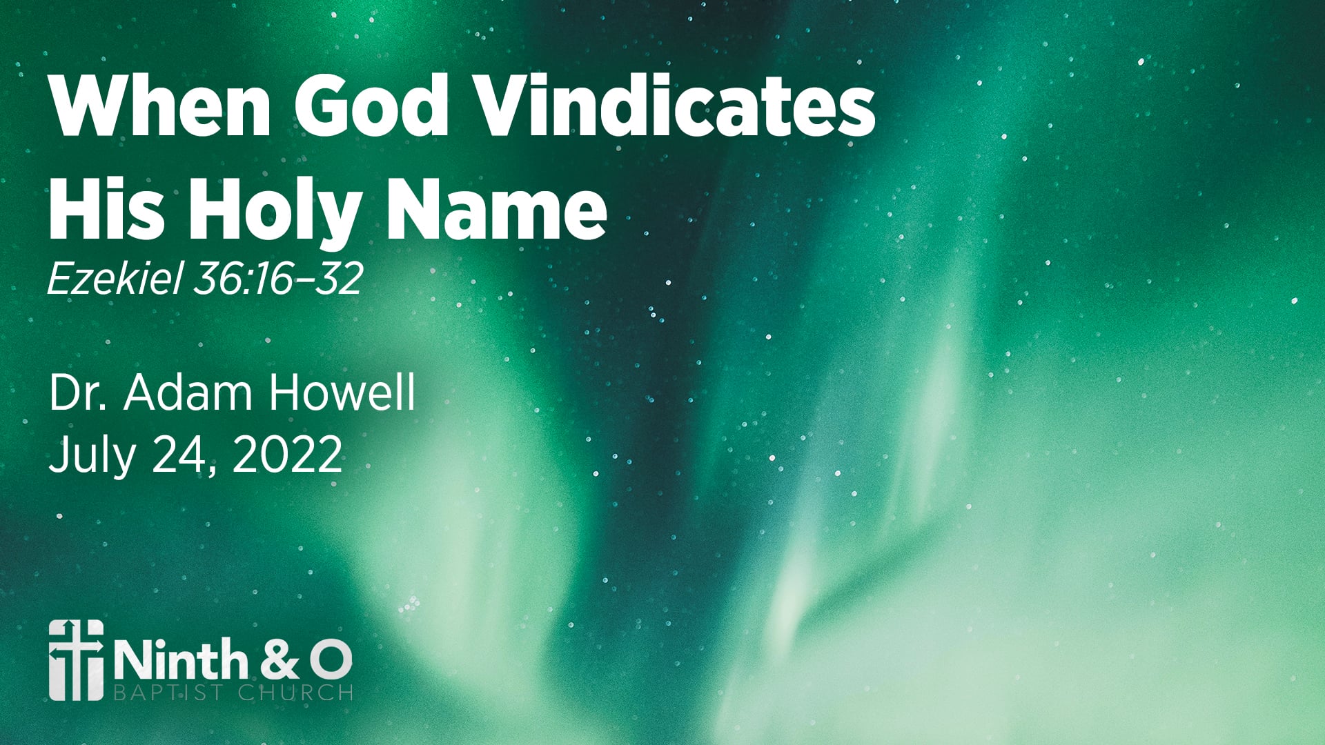 When God Vindicates His Holy Name (Ezekiel 36:16–32) on Vimeo
