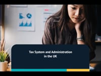 Tax System and Administration in the UK