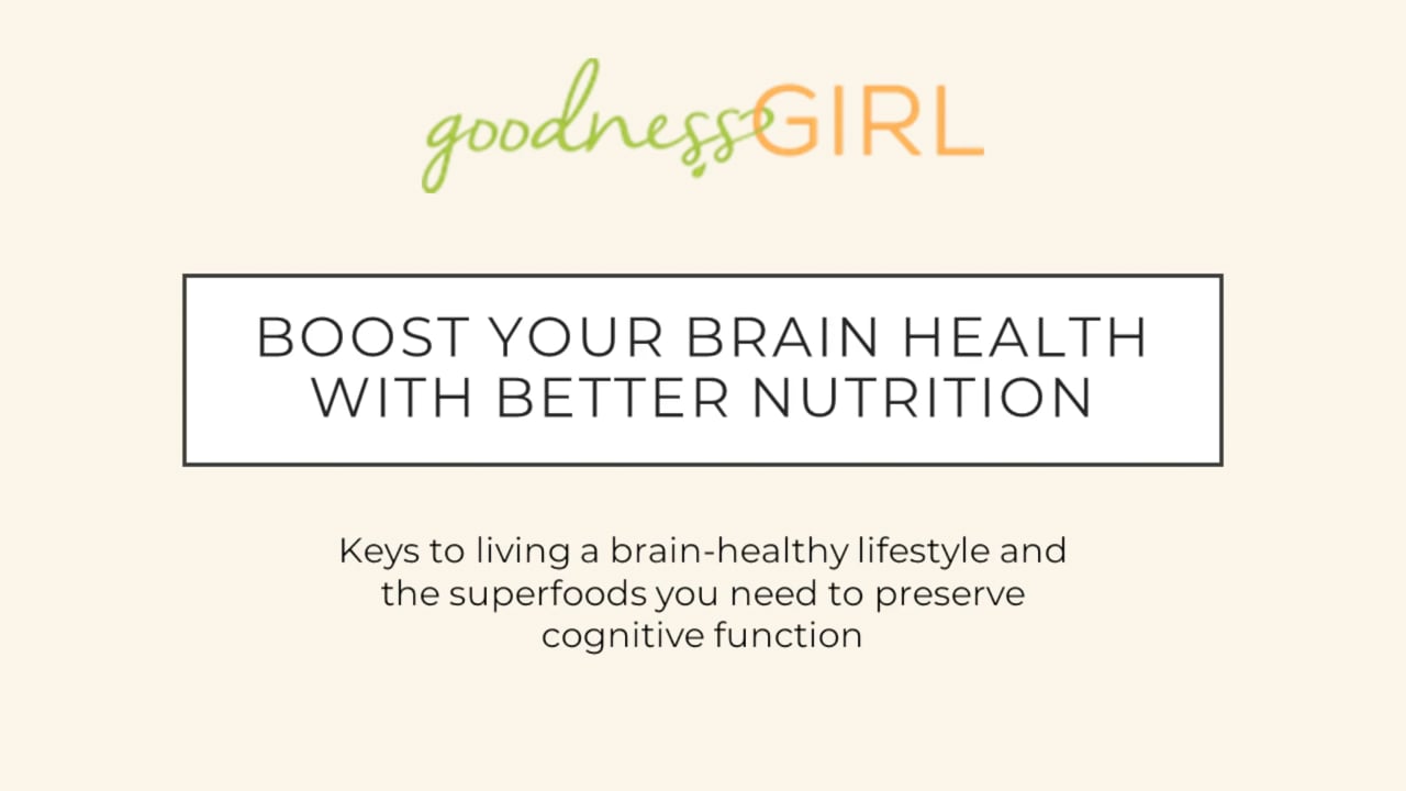 Boost Your Brain Health with Better Nutrition