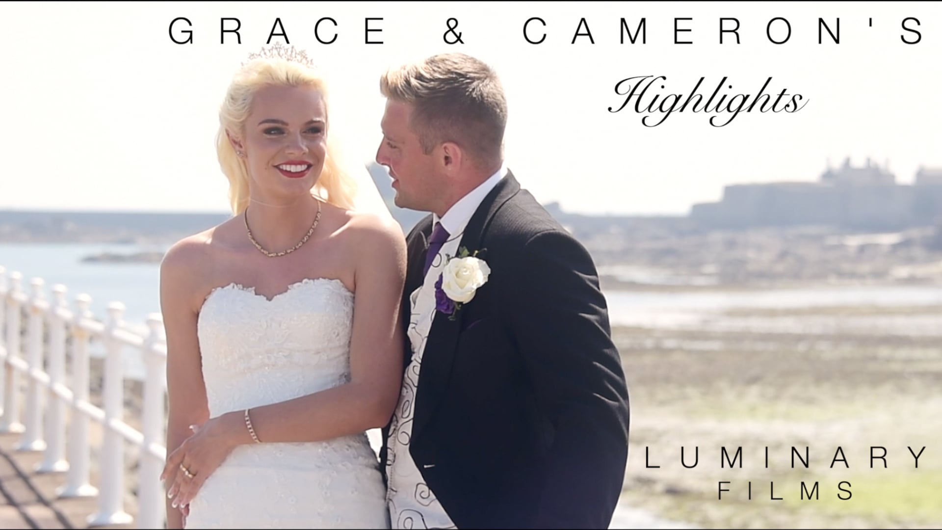 Grace & Cameron's Wedding Highlights