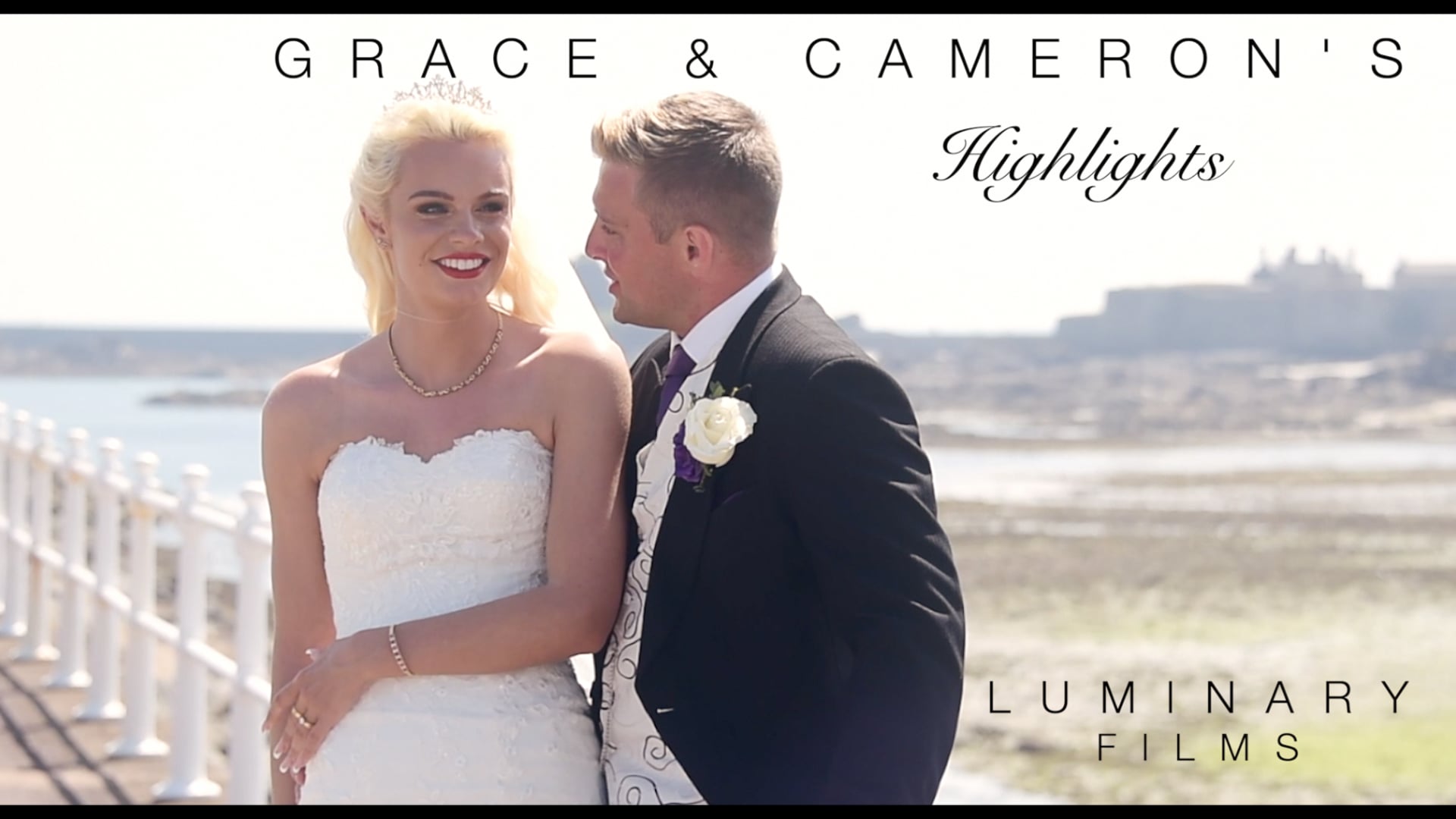 Grace & Cameron's Wedding Highlights