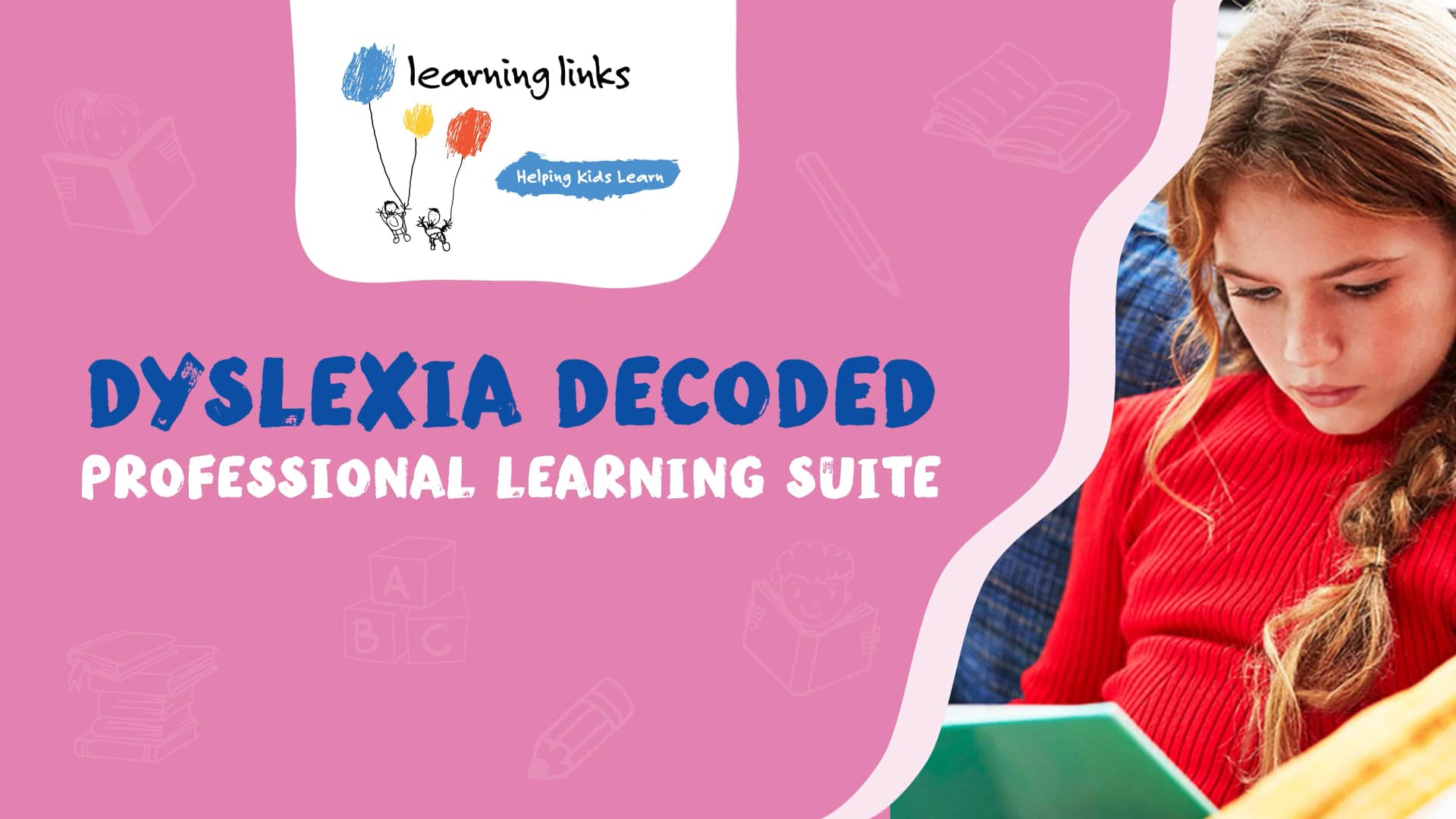 Dyslexia Decoded – Dyslexia Decoded: Our Journey Begin – WILTOT