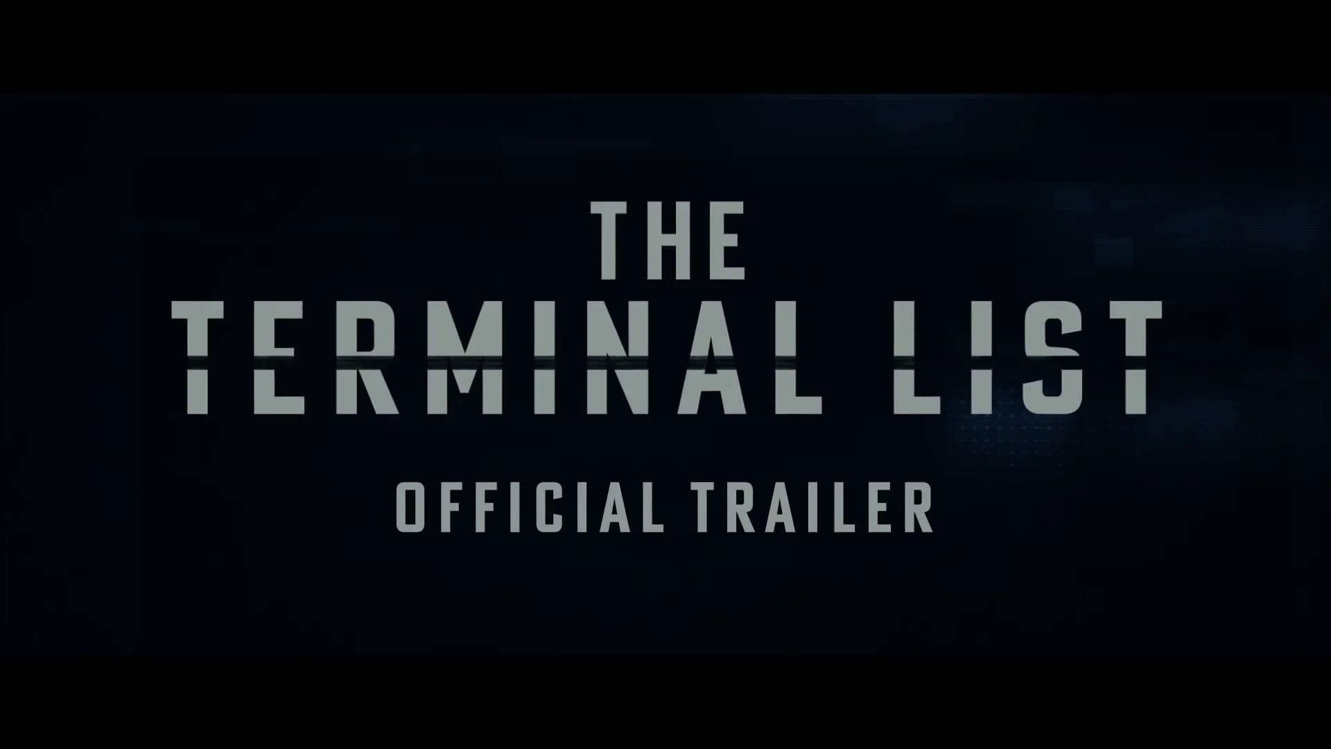 The Terminal List • Official Trailer on Vimeo