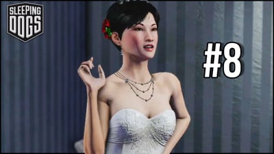 Undercover Cop Or Wedding Planner?! (Sleeping Dogs Ep.8)