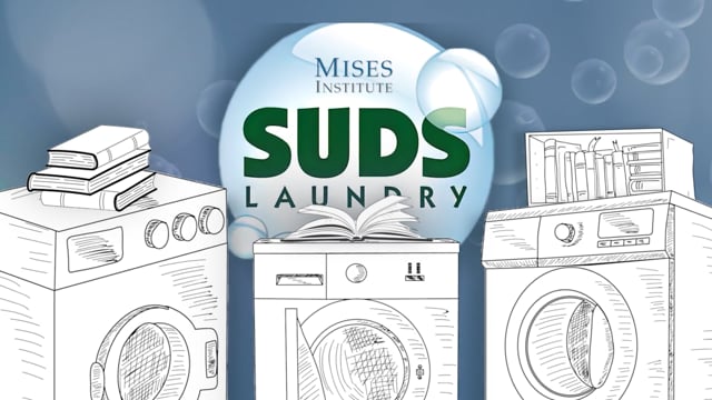 Mises Institute - SUDS Laundromat