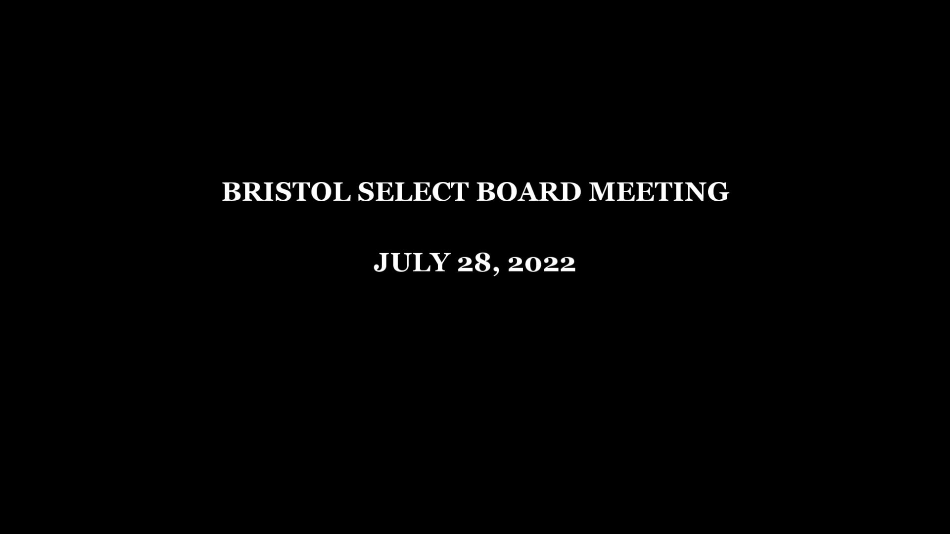 Select Board Meeting 7/28/22 On Vimeo