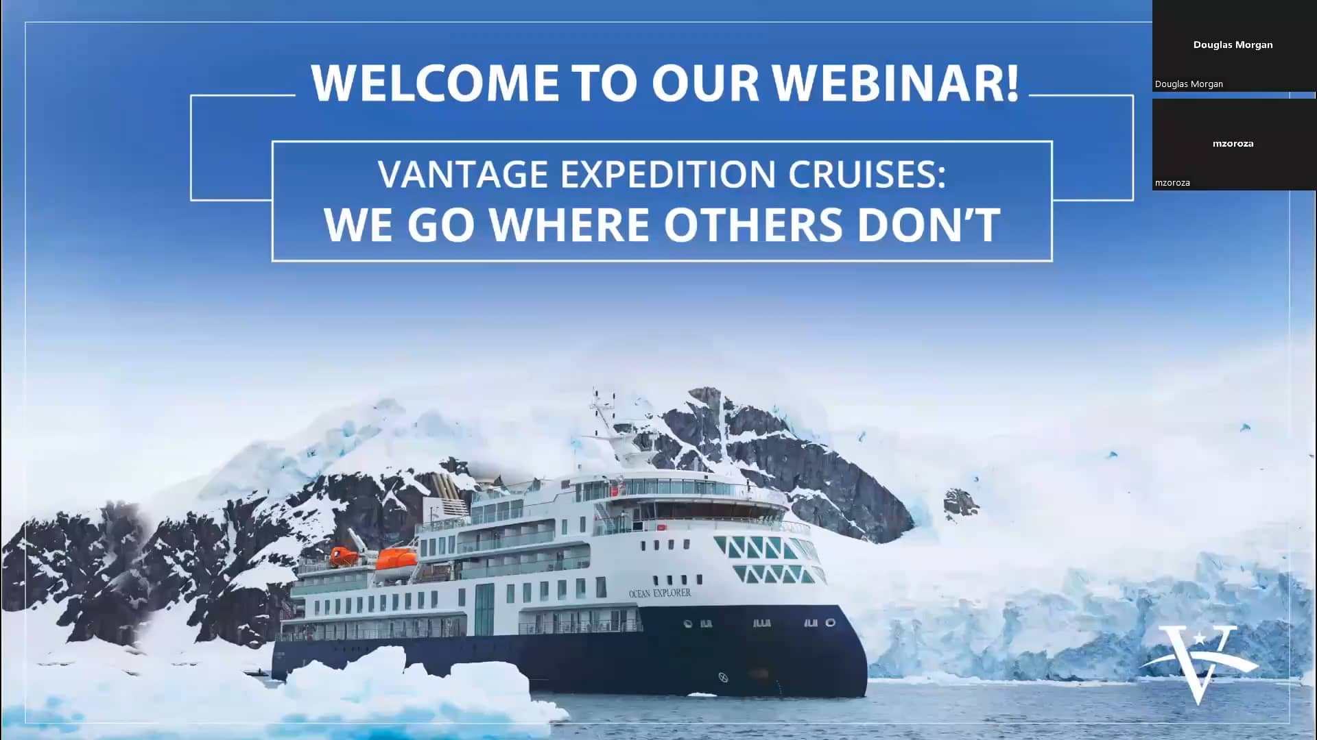 July 2022 Webinar Vantage Expedition Cruises We Go Where Others Don