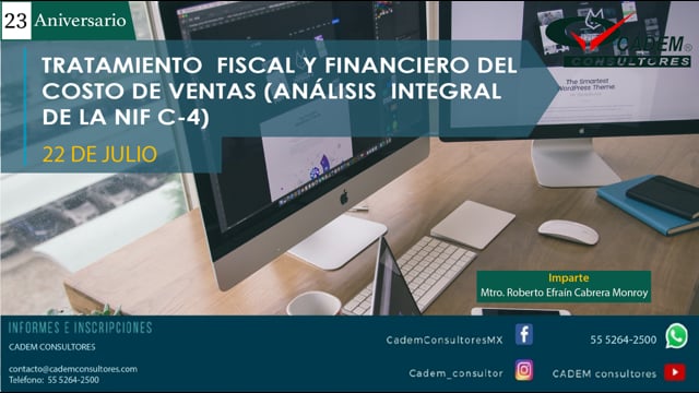 Tratamiento fiscal y financiero del costo de ventas (Incluye NIF C-4).