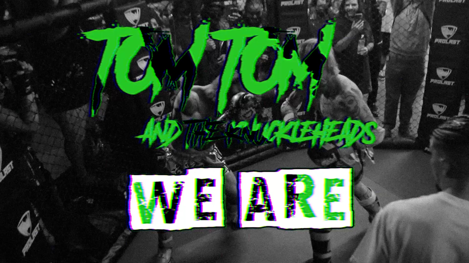 TOM TOM & The Knuckleheads -We Are