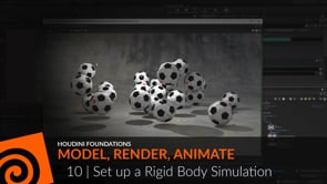 Houdini Foundations | Model Render Animate 10 | Set up a Rigid Body Simulation