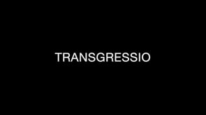 TRANSGRESSIO | trailer