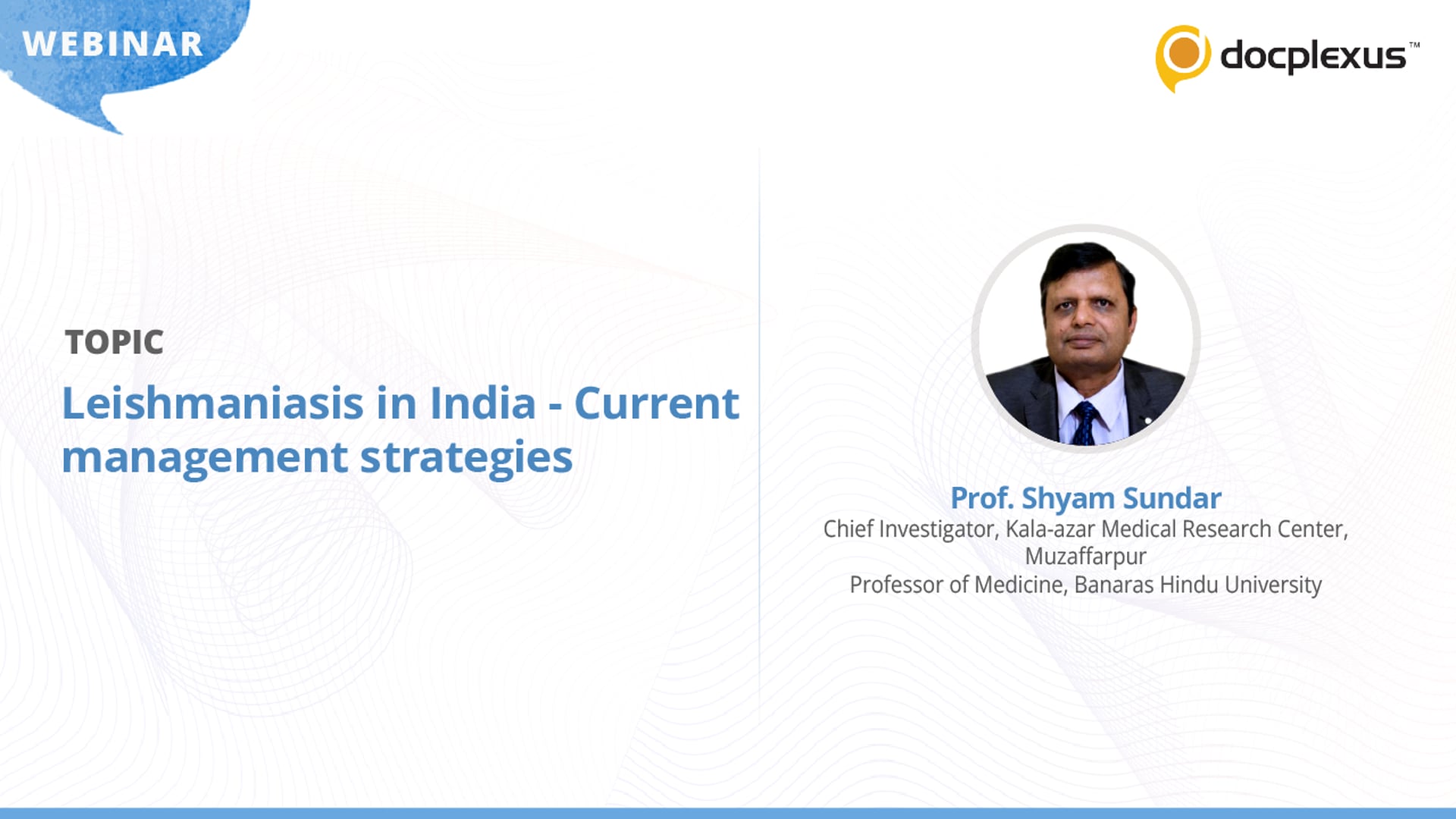 Leishmaniasis in India - Current Management Strategies
