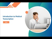 Introduction to Medical Transcription