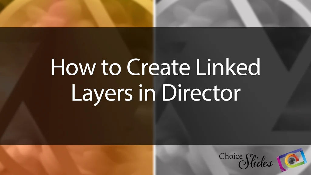 Tutorial - How to Create Linked Layers in Director on Vimeo