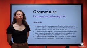 video : lexpression-de-la-negation-3886