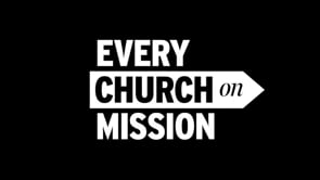 Every Church on Mission Promo