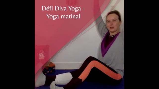 Défi Diva Yoga -  Yoga matinal