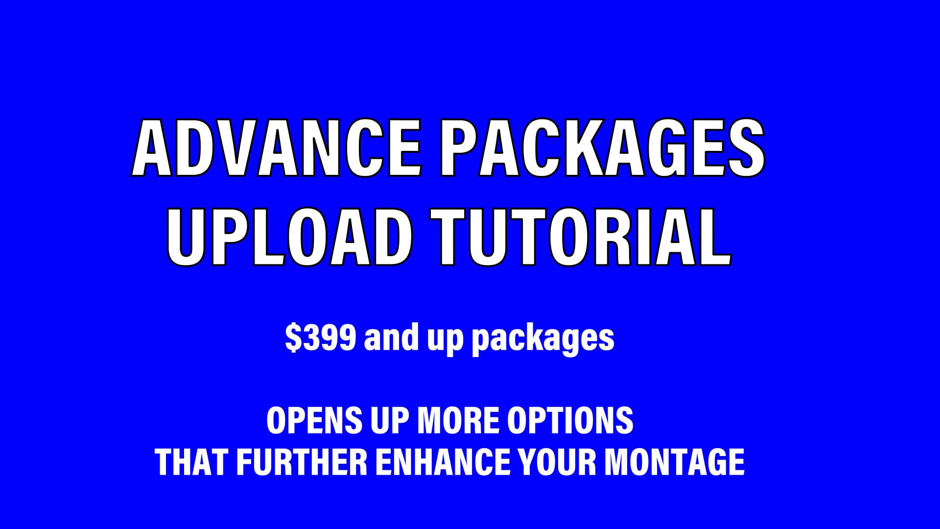 Advance Packages and Options Tutorial