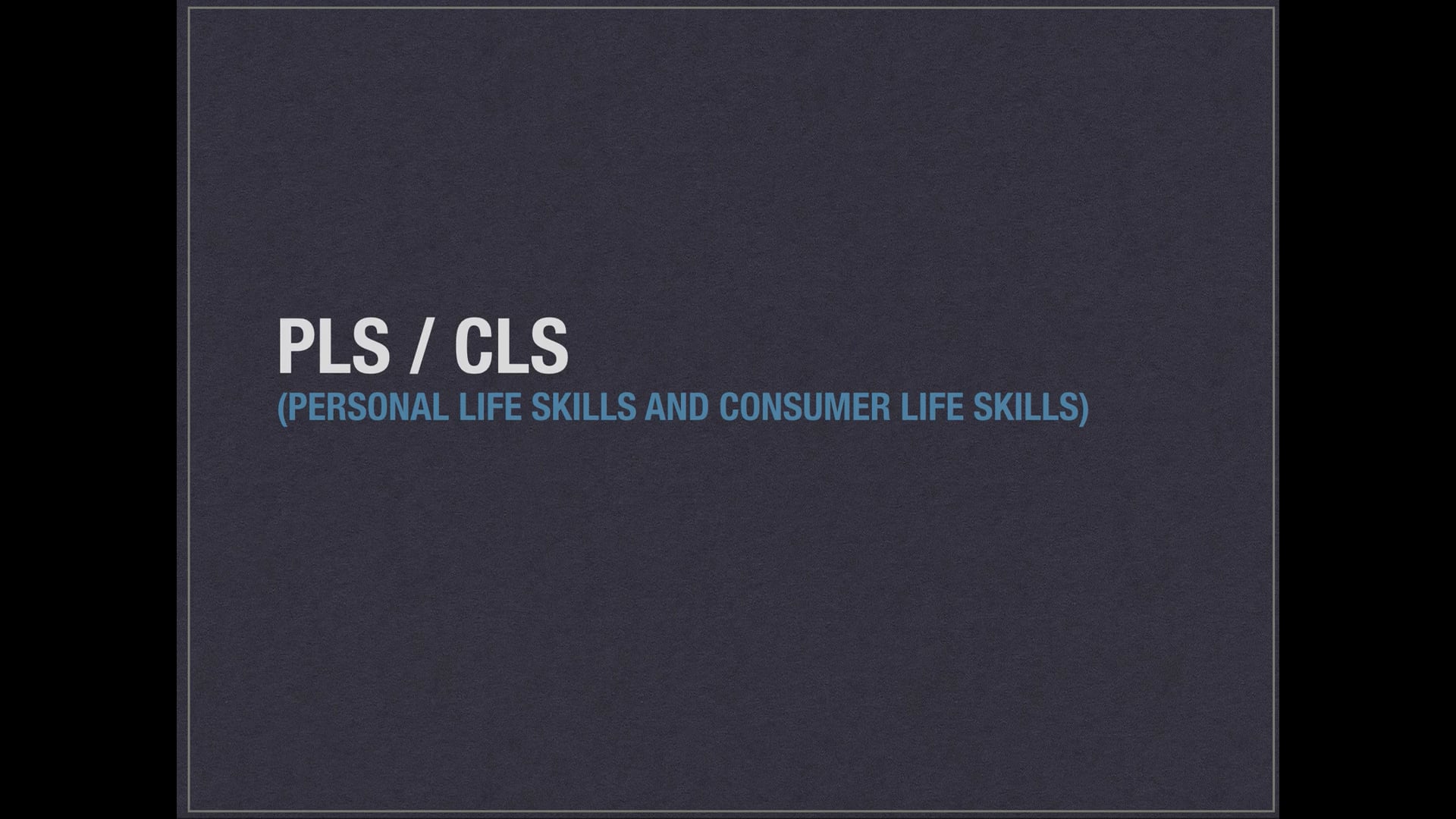 PLS/ CLS