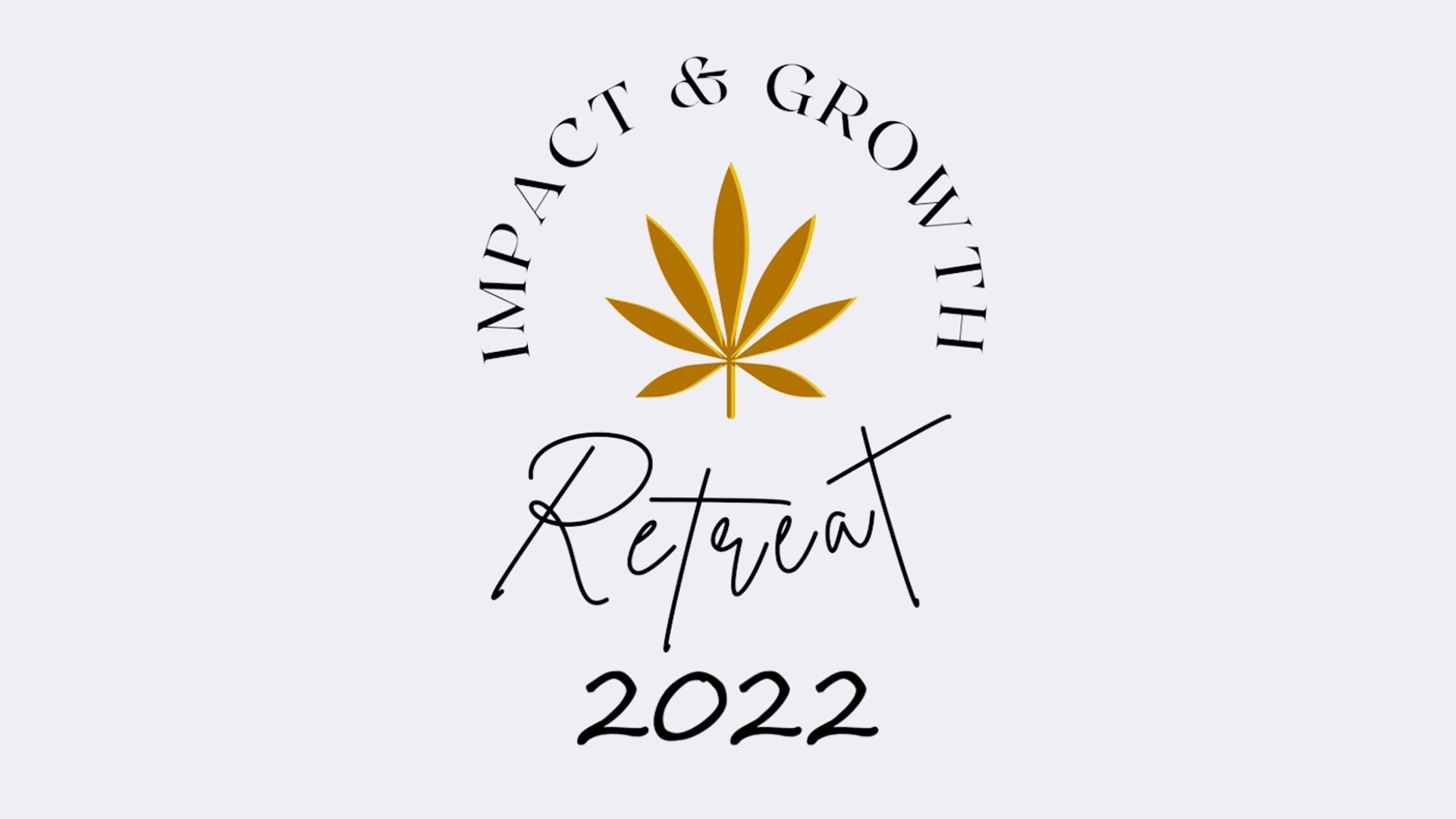 Impact & Growth Retreat 2022