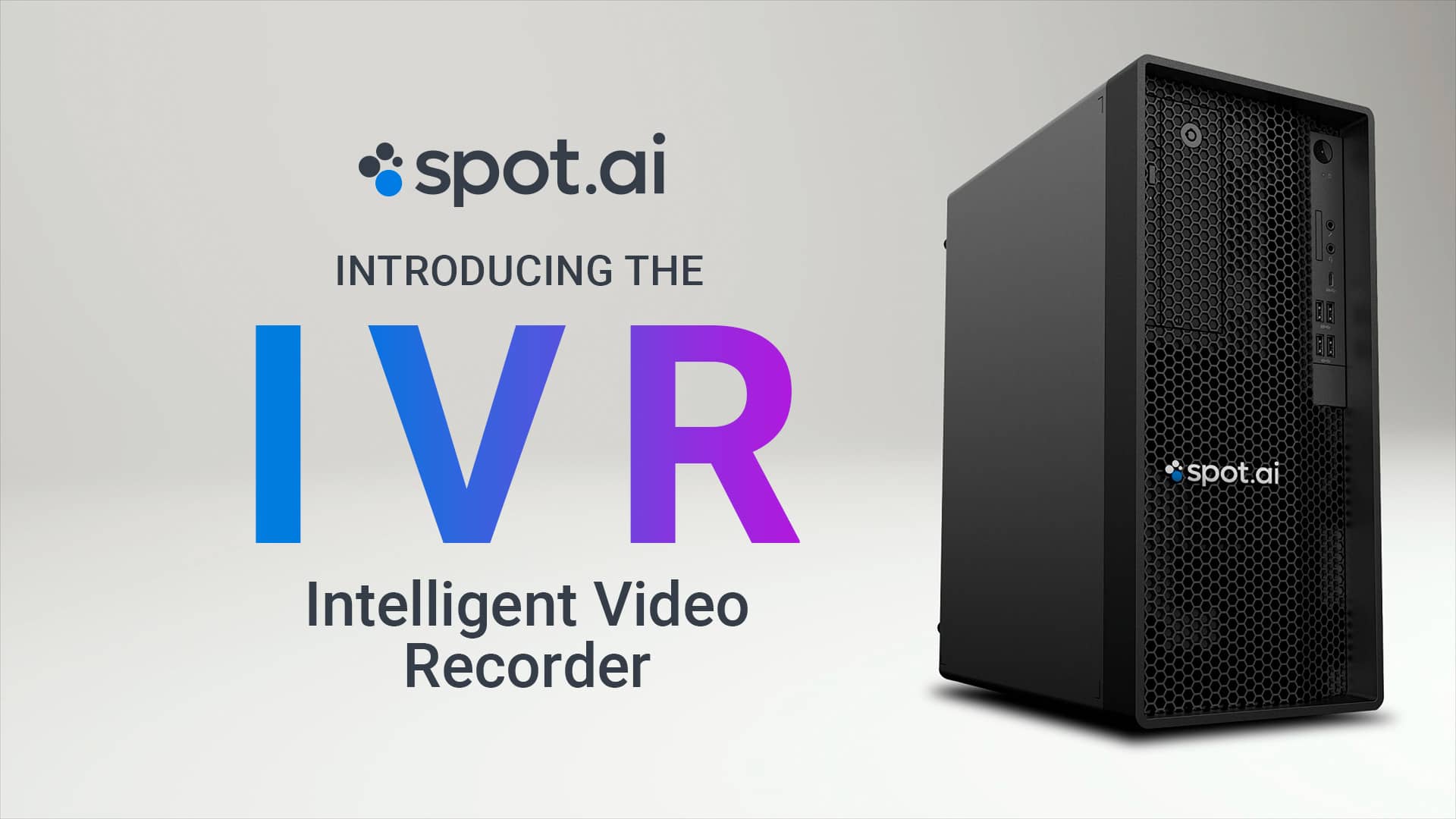 Introducing the Spot AI Intelligent Video Recorder on Vimeo