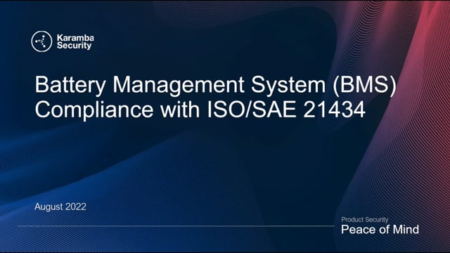 The role of the Battery Management System in ISO/SAE 21434 compliance
