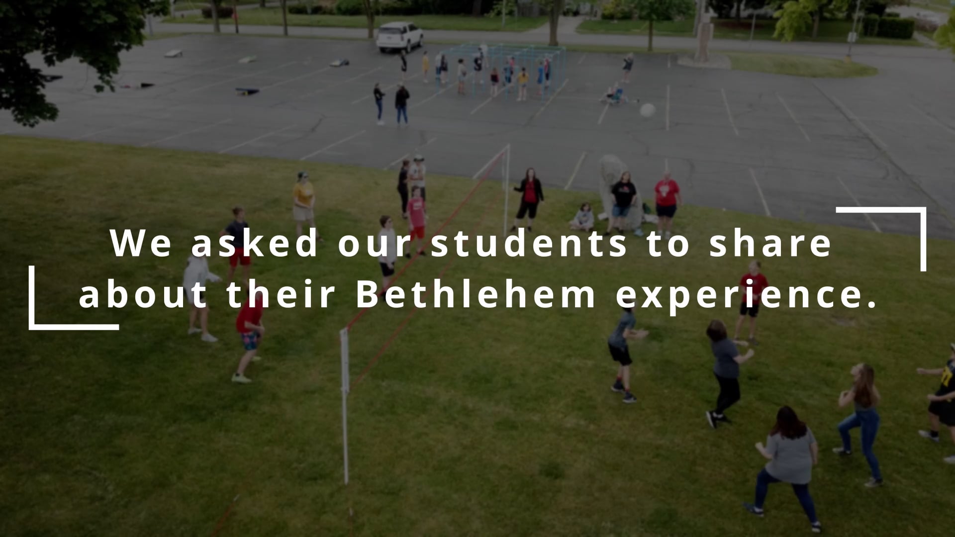Bethlehem Student Testimonial (Spring 2022)