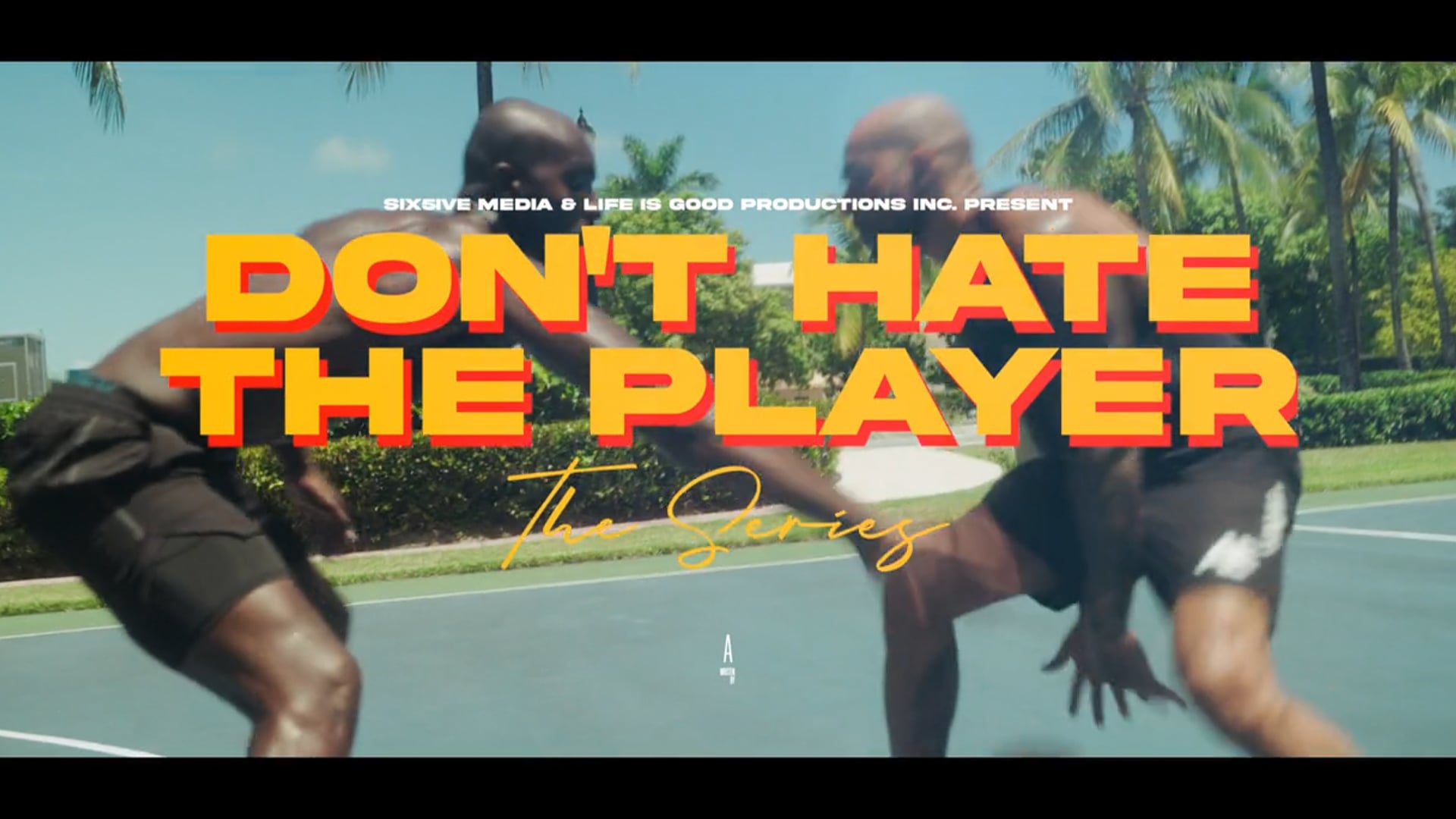 DON'T HATE THE PLAYER - The Series  (TEASER TRAILER) (2022)
