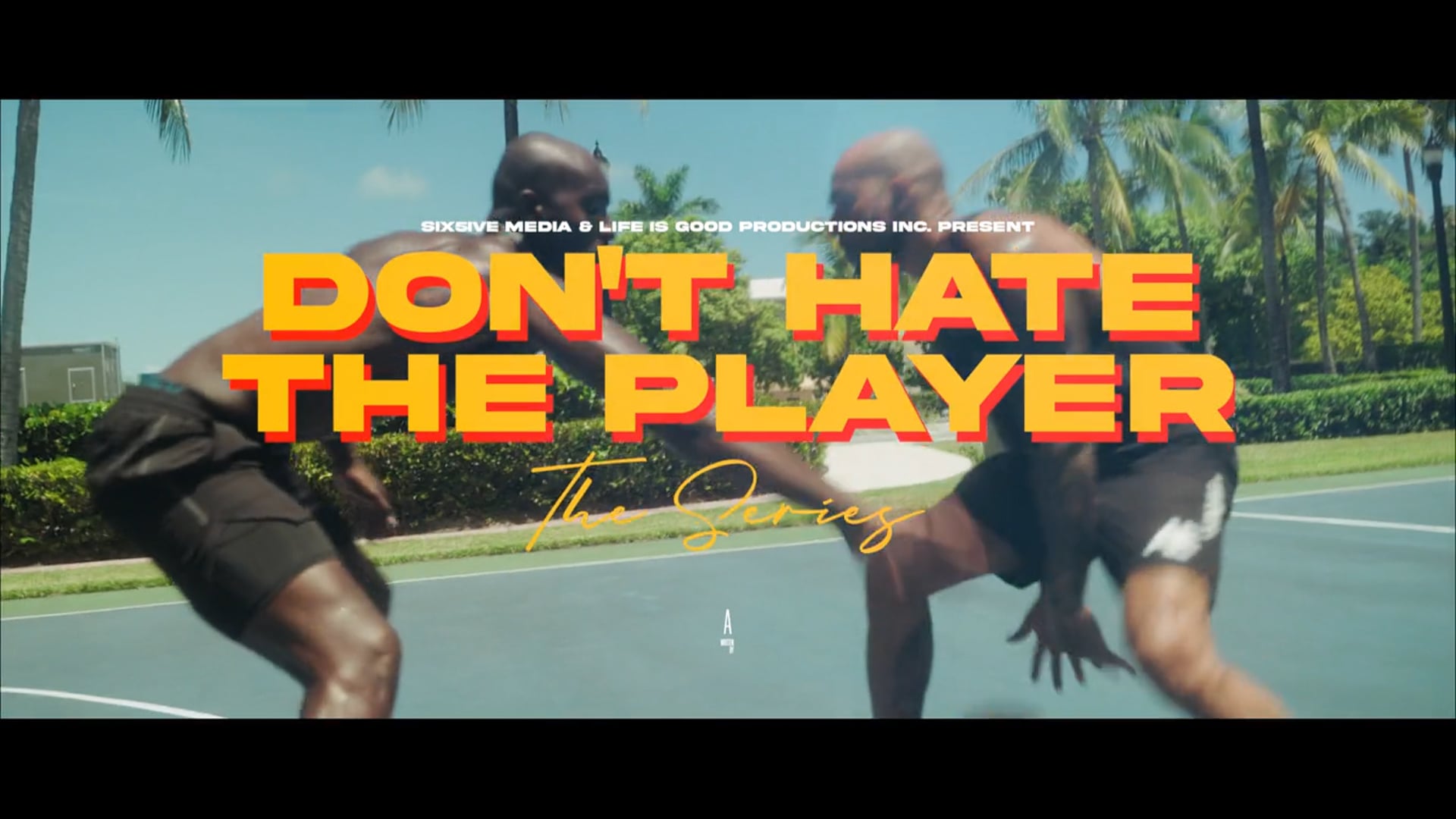 DON'T HATE THE PLAYER - The Series  (TEASER TRAILER) (2022)